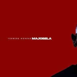 Tsebebe Moroke - Majobela