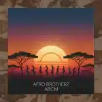 Afro Brotherz - Abcm Afro Brotherz - Abcm