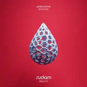 Afrozone - Whistle EP