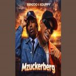 Benzoo & Xduppy – Mzuckerberg