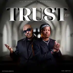 Da Gifto & NtoMusica - Trust EP