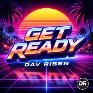 Dav Risen - Get Ready