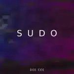 Dee Cee - SUDO (Original Mix)