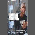Djy School Boy - Mozwa