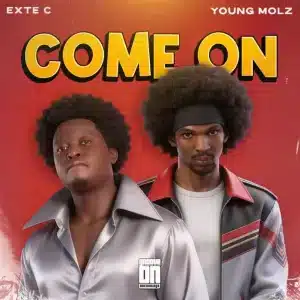 Exte C & Young Molz - Come On