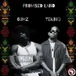 Gumz & TekniQ - Promised Land Gumz & TekniQ - Promised Land