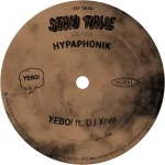 Hypaphonik - Yebo! ft. Xivo