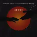 Kinetic & DJ Fortee - Hooked ft. Oliver Tee & Nani Experience