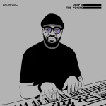 Lukamusic - Deep In The Pocket EP