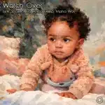 Lyrik Shoxen, Da Africa Deep & Mpho.Wav - Watch Over