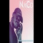 NaCo - Ngcono Ng'yeke ft. Skara & Mphoet