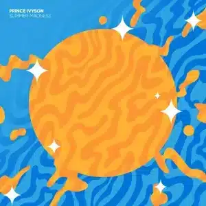 Prince Ivyson - Summer Madness EP