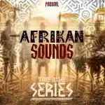 ProSoul - African Sounds, The Rise Series EP