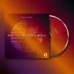 Real NuZz – Not Yet My Time Wave EP