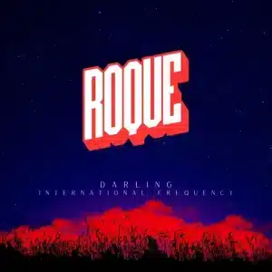 Roque - Darling/International Frequency