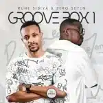 Zero Se7en & Rune Sibiya - Groove Box 1 EP Zero Se7en & Rune Sibiya - Groove Box 1 EP
