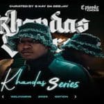 S Kay Da Deejay - Khandas Series Episode 03 (Welcoming 2026)