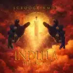 Scrooge KMOA - Indlela (The Ascent) EP Scrooge KMOA - Indlela (The Ascent) EP