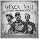 Sir Jay Lute, S-Sabadala & Djy Seni - Woza Mali ft. Ceeya Something & Wynee M
