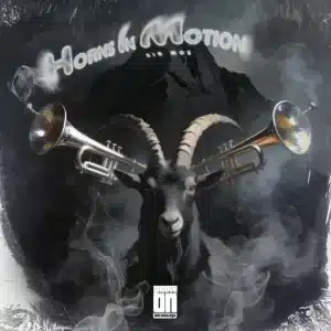 Sir Mos - Horns In Motion