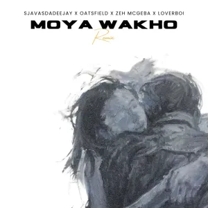 SjavasDaDeejay, Oatsfield, Zeh McGeba & Loverboy - Moya Wakho (Remix)