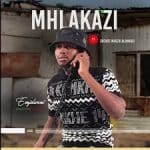 UMhlakazi - Sulani Igama Lami