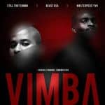 Beast RSA, Masterpiece YVK & Still That Combo - Vimba ft. General C'Mamane & Campmasters