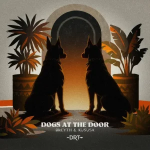 Breyth, Kususa - Dogs At The Door (Extended Mix)