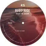Buddynice - Dusk to Dawn Buddynice - Dusk to Dawn