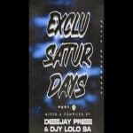Deejay Pree & Djy Lolo SA - Exclu_Saturdays Part 15