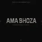 Iyane Jamdong, Travis Jr & Spux - Ama Bhoza ft. Deep Saints & Tallest707 Iyane Jamdong, Travis Jr & Spux - Ama Bhoza ft. Deep Saints & Tallest707