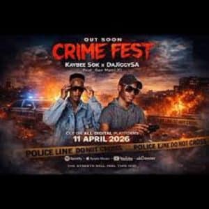Kaybee Sok & DaJiggySA - Crime Fest ft. Gee Matri.X