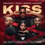 Mark Khoza, Vetkuk, Mahoota & Mluusician - Kiss (Dance) ft. sino ndofaya, Sheshy, Jaiva Sox & Vulela Maweekend