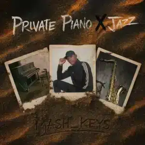 Mash_Keys - Private Piano x Jazz