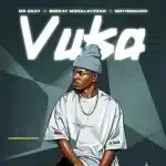 Mr GKay, Beekay Monalayzzar & MNTOMNANDI - VUKA Mr GKay, Beekay Monalayzzar & MNTOMNANDI - VUKA
