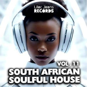 ALBUM: VA - South African Soulful House, Vol. 11