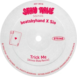 beatsbyhand, Sio & Atmos Blaq - Trick Me (Atmos Blaq Remix)