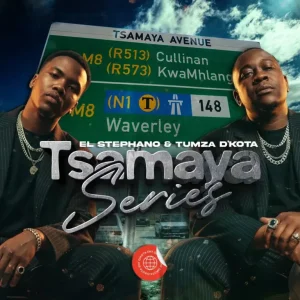 Tumza D'Kota & El.Stephano - Tsamaya Series EP