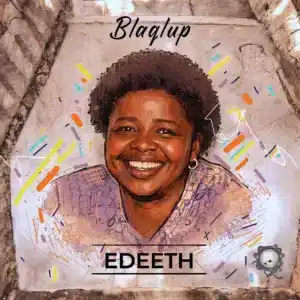 ALBUM: Blaqlup - Edeeth