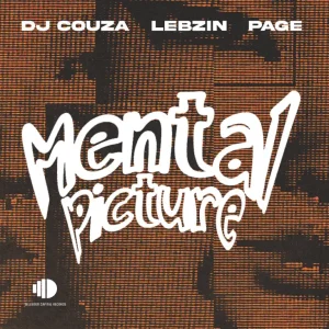 DJ Couza & Lebzin - Mental Picture ft. Page