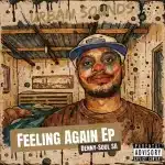 Denny-Soul SA - Feeling Again EP