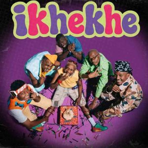 EeQue, Al Xapo, Optimist Music ZA & FaroQii MuziQ - iKhekhe ft. ShoesMeister & DoouShii