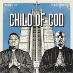 Exte C & Dav Risen - Child Of God