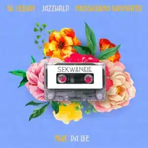 GL_Ceejay, JAZZWRLD & Nkosazana Daughter - Sekwanele ft. Da Lee LS