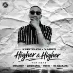 KingTouch, Xabizo - Higher And Higher (R3MIX PVCK)