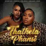 Leandra.Vert, Mashudu & Musa Keys - Thathela Phansi ft. Toby Franco, Optimist Music ZA, Xduppy & TOSS