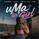 Malumz on Decks, Section Five, Budda Sage & ZIDDO - uMa Ka Girl ft. Cebow M Malumz on Decks, Section Five, Budda Sage & ZIDDO - uMa Ka Girl ft. Cebow M