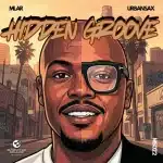 Mlar & Urbansax - Hidden Groove EP