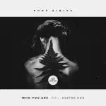 Rune Sibiya - WHO YOU ARE Rune Sibiya - WHO YOU ARE