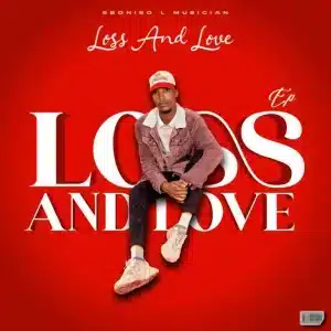 Sboniso L Musician - Loss & Love EP